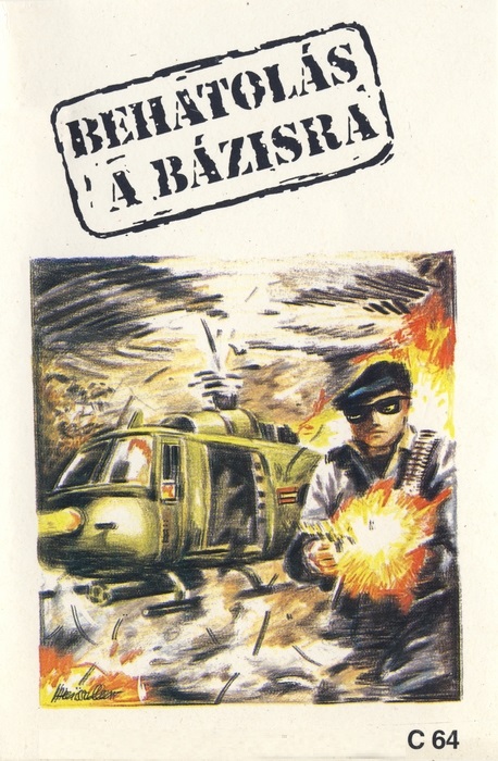 Naslovnica za Behatolás a Bázisra